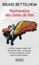 PSYCHANALYSE DES CONTES DE FÃES 